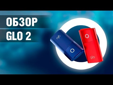 Система нагревания glo 2.0 черный - Видео