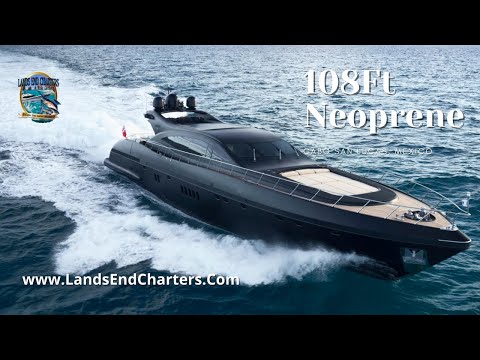 Cabo San Lucas Luxury Yacht Charters | Neoprene | 108Ft Mangusta