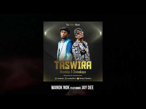 Mandojo &Domokaya ft Jaydee-Wanok nok