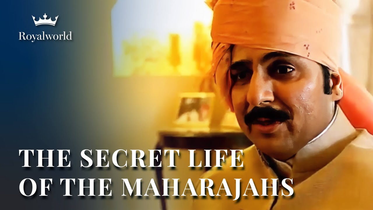 The Secret Lives of the Maharajahs | Indian Royalty