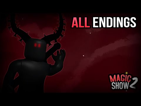 Roblox - Magic Show 2 Story (All Endings)