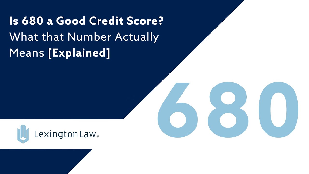 Is 680 a Good Credit Score? What that Number Actually Means [Explained]