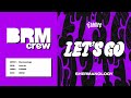 Shermanology - Let's Go