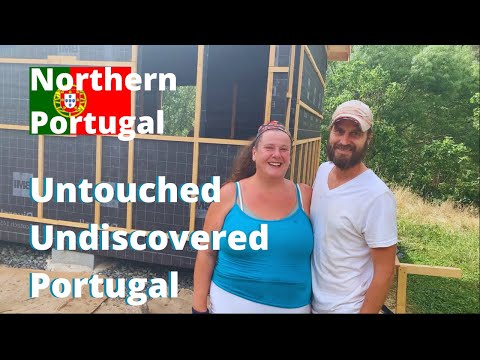 Couple Self-build DREAM TINY HOME in Northern Portugal 🏠 | Best Kept Secret 😉