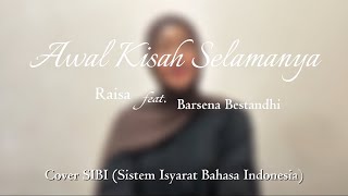Download lagu Awal Kisah Selamanya (Raisa feat. Barsena Bestandhi) || Cover SIBI (Sistem Isyarat Bahasa Indonesia) mp3 Download lagu Awal Kisah Selamanya (Raisa feat. Barsena Bestandhi) || Cover SIBI (Sistem Isyarat Bahasa Indonesia) mp3