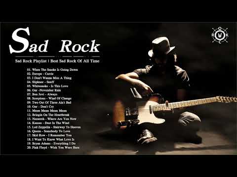 Acoustic Sad Rock | Best Sad Rock Songs Of All Time