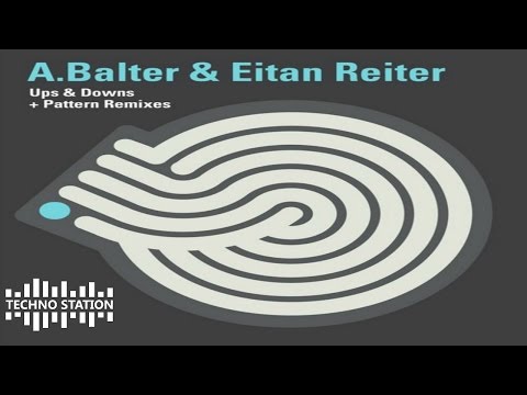 Eitan Reiter - Ups and Downs (A Balter & Eitan Reiter 2011)