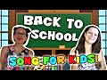 Back to School Song for Kids - Welcome Back to School!