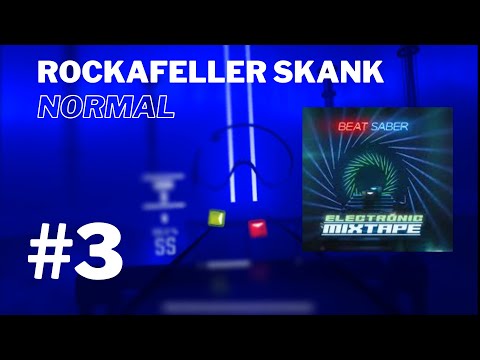 #3 | Rockafeller Skank (97.4%) | 1920 x 1080 | GNSFS | Vanilla Normal | Beat Saber