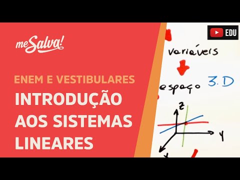 Introdução aos Sistemas Lineares | ENEM e Vestibulares | Me Salva!