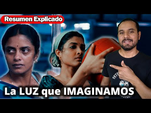 'ALL WE IMAGINE AS LIGHT', un viaje por Mumbai - CRÍTICA