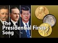 The Presidential Firsts Song