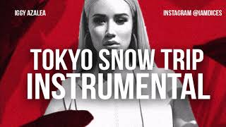 Iggy Azalea &quot;Tokyo Snow Trip&quot; Instrumental Prod. by Dices *FREE DL*