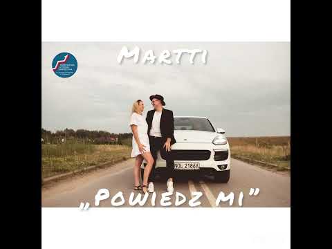 Martti - Powiedz mi
