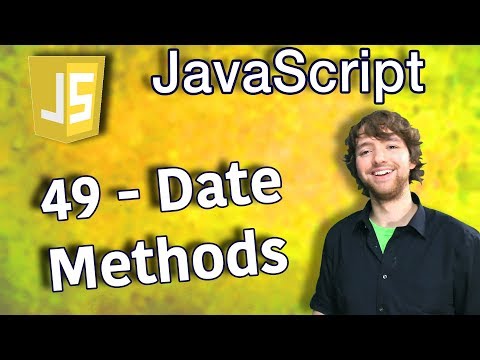 Learn JavaScript Programming Tutorial 49 Date Methods - Mind Luster