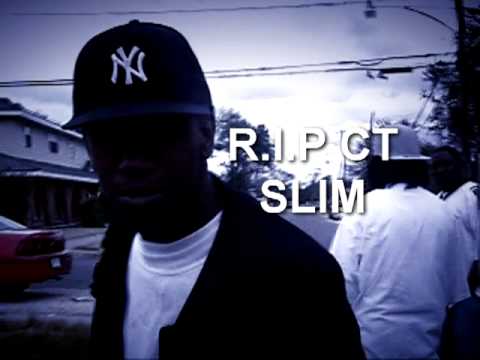 R I P CT SLIM DUDE HAD BARS