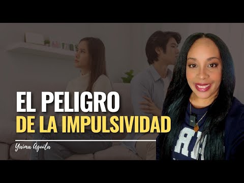 El peligro de la impulsividad