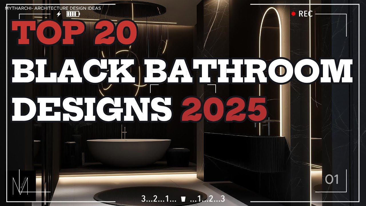 Top 20 Black Bathroom Designs 2025 | Modern Luxury, Minimalist Spa & Interior Trends