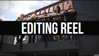 Editing Reel