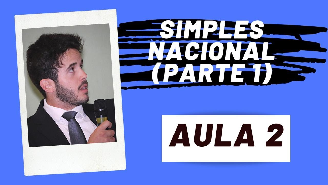Simples Nacional: entendendo os anexos I, II e III - Curso Planejamento Tributário (Aula 2)