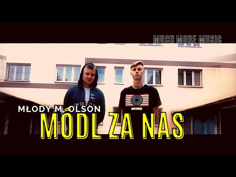 Młody M, Olson - Módl za nas (prod. Fryta Beatz) (official video)