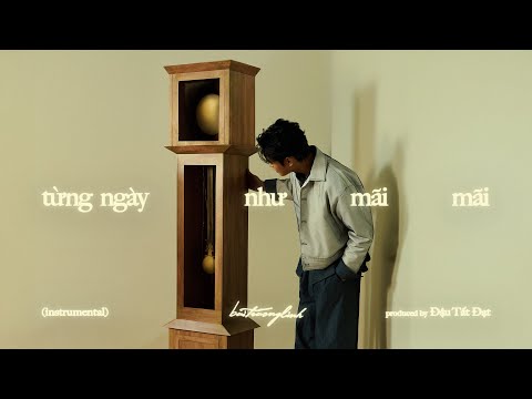 Từng Ngày Như Mãi Mãi (Instrumental) / buitruonglinh (prod. Đậu Tất Đạt)