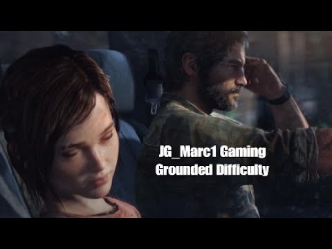 The Last of Us Remastered Grounded Difficulty Challenge Walkthrough Part 6 (No Commentary)