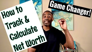 How To Calculate Your Net Worth & Track It To Build Wealth!