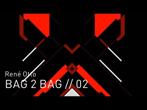 René Otto - BAG 2 BAG // 02