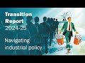 Launch Of The EBRD Transition Report 2024 25 Navigating Industrial Policy