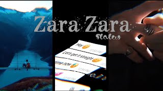 🤎 Zara Zara 💛  ❤️ Full Screen Status �