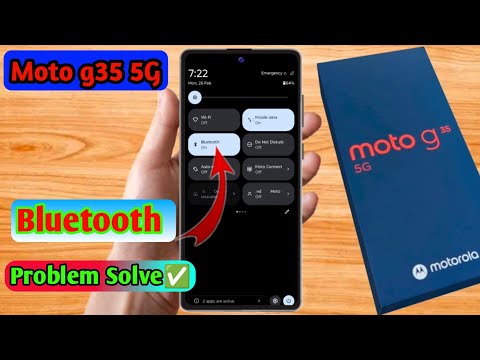 moto g35 5g bluetooth problem, moto g35 5g bluetooth connect problem