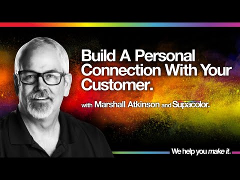 Build A Personal Connection With Your Customer | Supatips with Marshall Atkinson