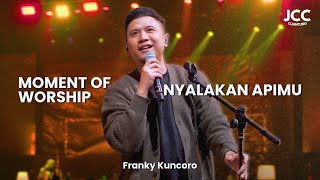 Download lagu Nyalakan ApiMu - Franky Kuncoro | Moment of Worship mp3