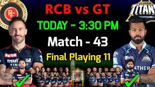 IPL 2022 | Royal Challengers Bangalore vs Gujarat Titans Playing 11 | RCB vs GT Playing 11 2022 IPL 2022 | Royal Challengers Bangalore vs Gujarat Titans Playing 11 | RCB vs GT Playing 11 2022
