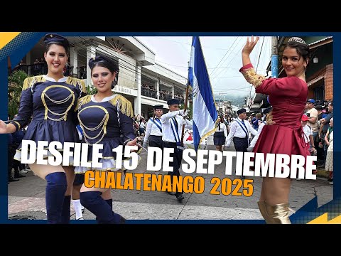 Desfile de independencia 15 de septiembre, Chalatenango 2025