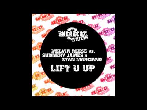 Melvin Reese - Lift U Up(Carl Tricks Remix)