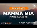 Mamma Mia Ripley Alexander Female Key Piano Karaoke