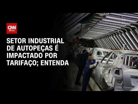 CNN Turbo: Setor industrial de autopeças é impactado por tarifaço; veja análise | CNN PRIME TIME