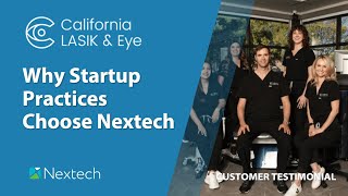 Ophthalmology Customer Testimonial: Why Startup Practices Choose Nextech