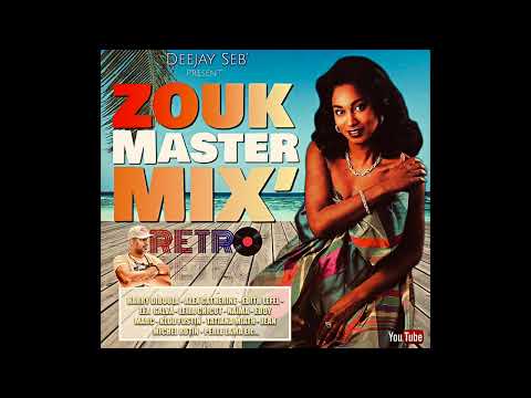 ZOUK MASTER MIX' (RETRO) 2023 - Deejay Seb'