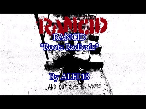 Rancid - Roots Radicals Lyrics Music Video