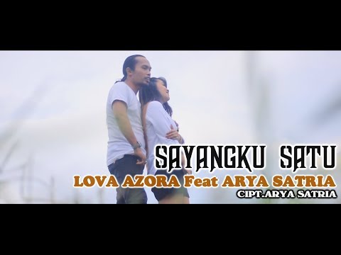 Lova Azora Feat. Arya Satria - Sayangku Satu | Dangdut (Official Music Video)