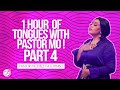 1 Hour Of Tongues With Pastor Mo (Part 4) | Intense Prayer Sessions with Pastor Modele Fatoyinbo