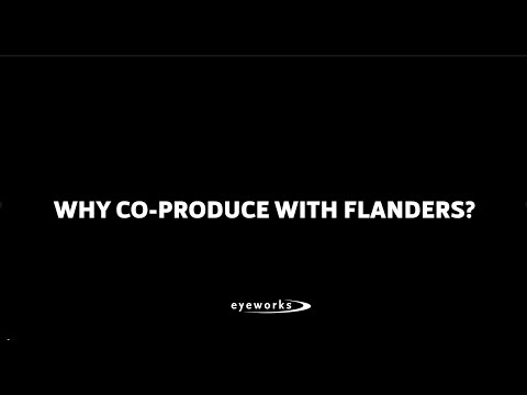 Flanders / We Are Co-Production - EYEWORKS FILM & TV DRAMA