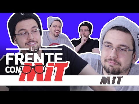 De Frente com MiT: MiT (MiT???)- "Peeeeruei!"
