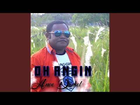 Oh Angin