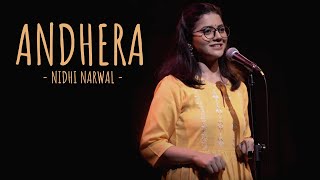  Andheraa  - Nidhi Narwal ft Samuel  @UnErase Poet