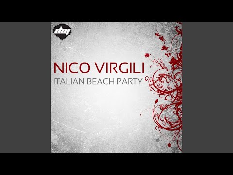 Italian Beach Party (Nicola Fasano Mix)