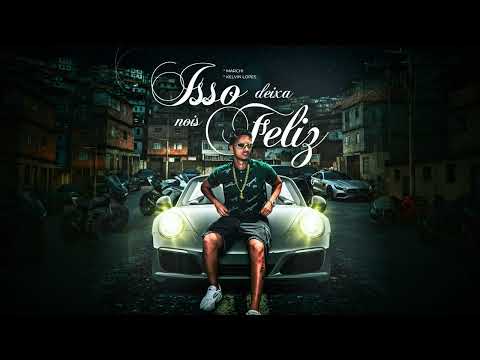 Marchi - Isso Deixa Nois Feliz (solo)